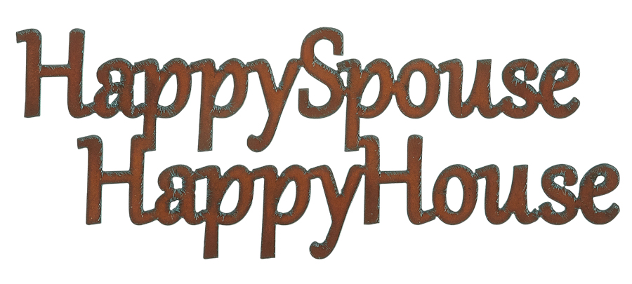 Happy House Happy Spouse Cut-out Sign